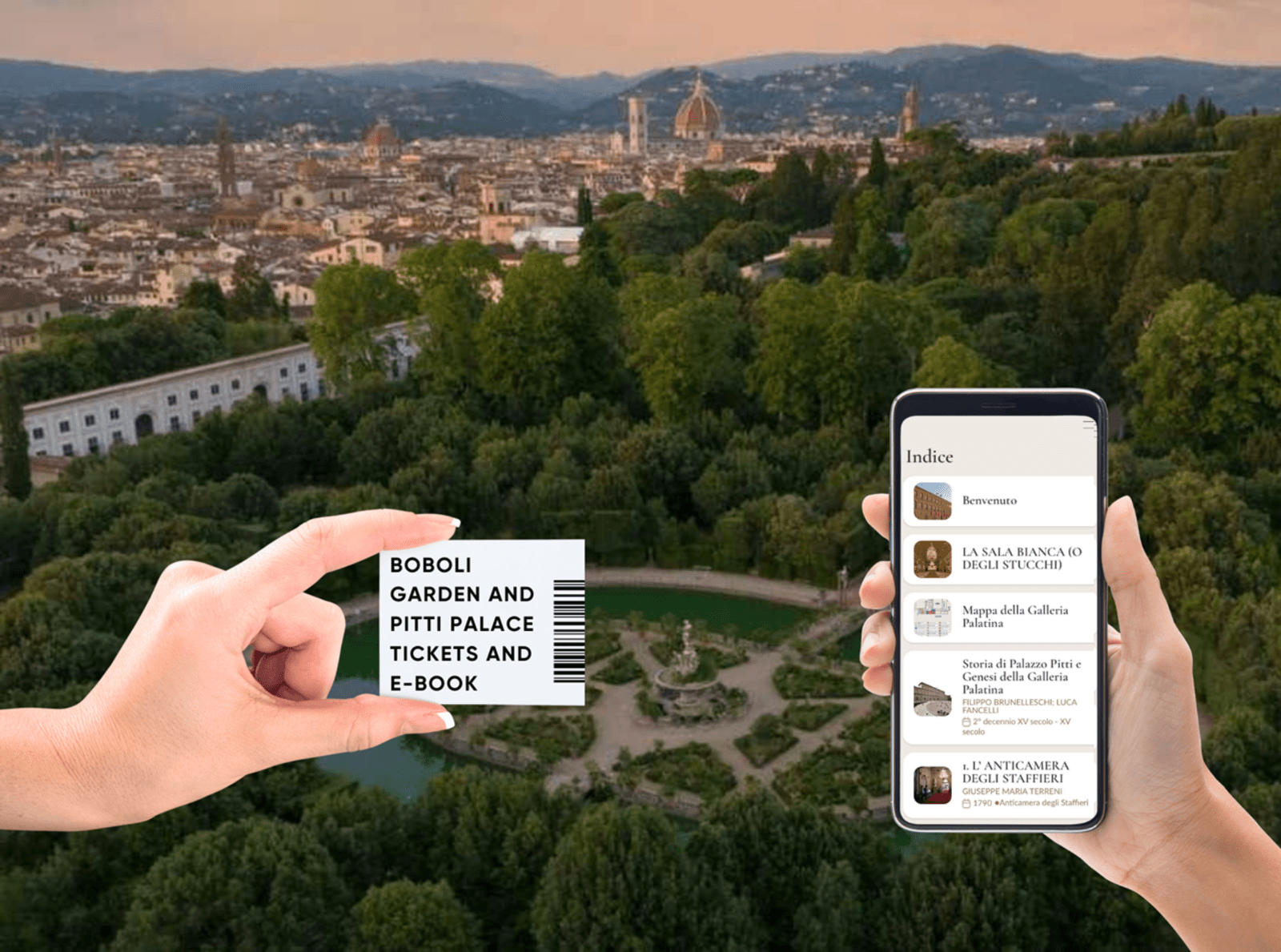 Aerial view of Florence with a smartphone showing the digital guide for Boboli Gardens and Pitti Palace entrance tickets